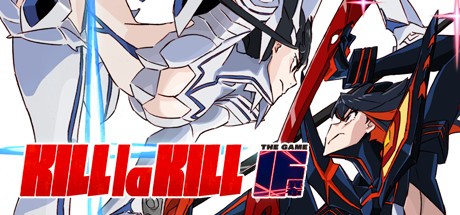 Games like KILL la KILL -IF