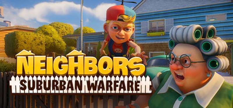 Neighbors: Suburban Warfare Image