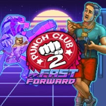 Punch Club 2: Fast Forward Image