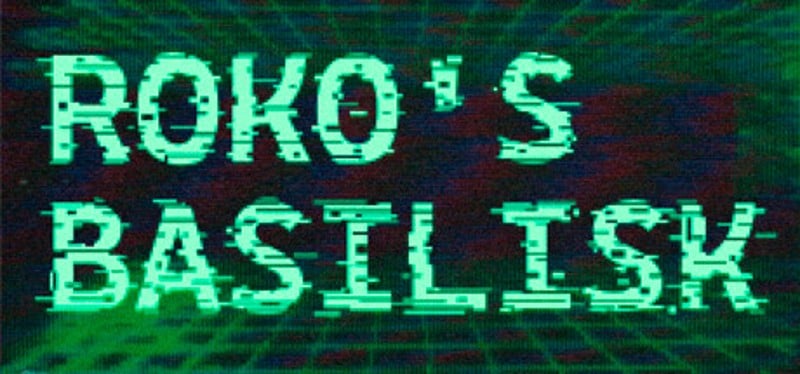 ROKO'S BASILISK Image