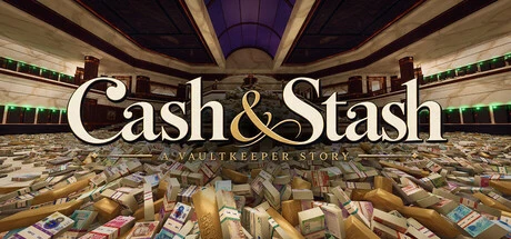 Games like Cash & Stash: A Vaultkeeper Story