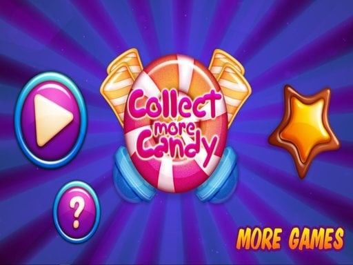 Games like Collect More Candy