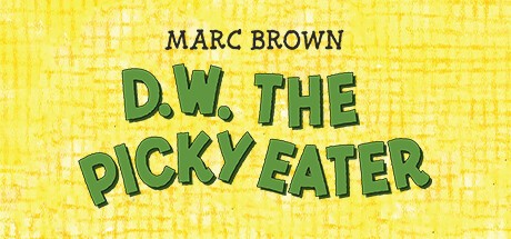 Games like D.W. The Picky Eater