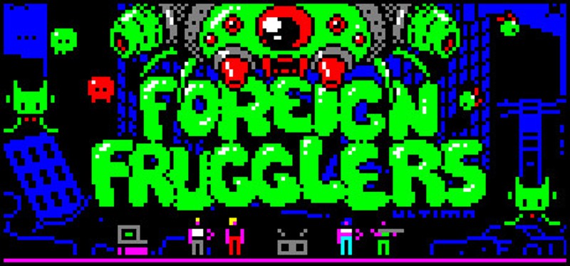 Foreign Frugglers Image