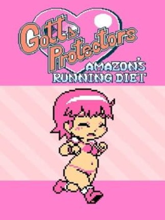 Gotta Protectors: Amazon's Running Diet Game Cover