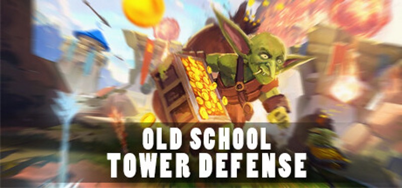 Old School Tower Defense Image