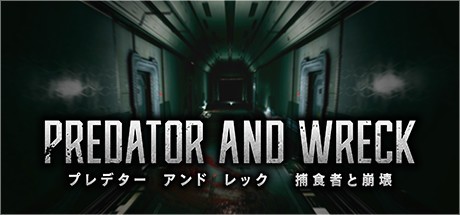 Games like PREDATOR AND WRECK