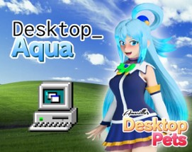 Amarillo's Desktop Pets - Aqua Edition Image