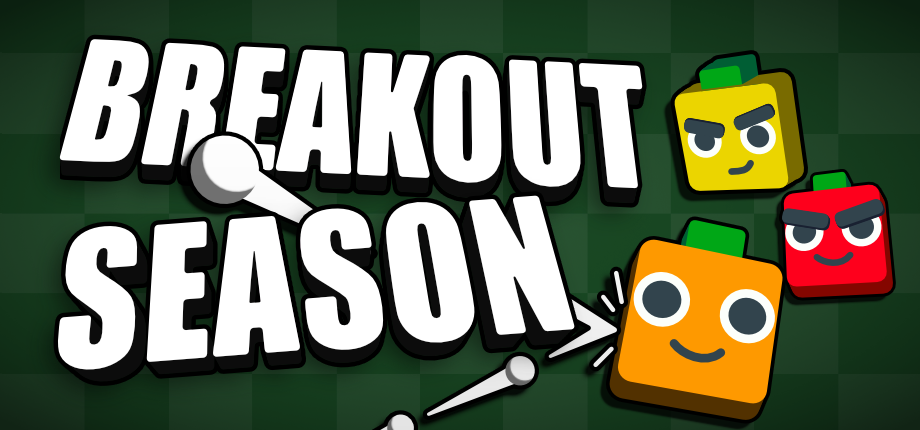 Games like Breakout Season