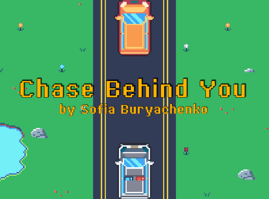Games like Chase Behind You