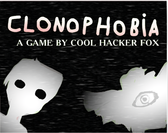 Clonophobia Image