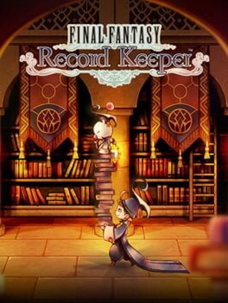 Final Fantasy: Record Keeper Image