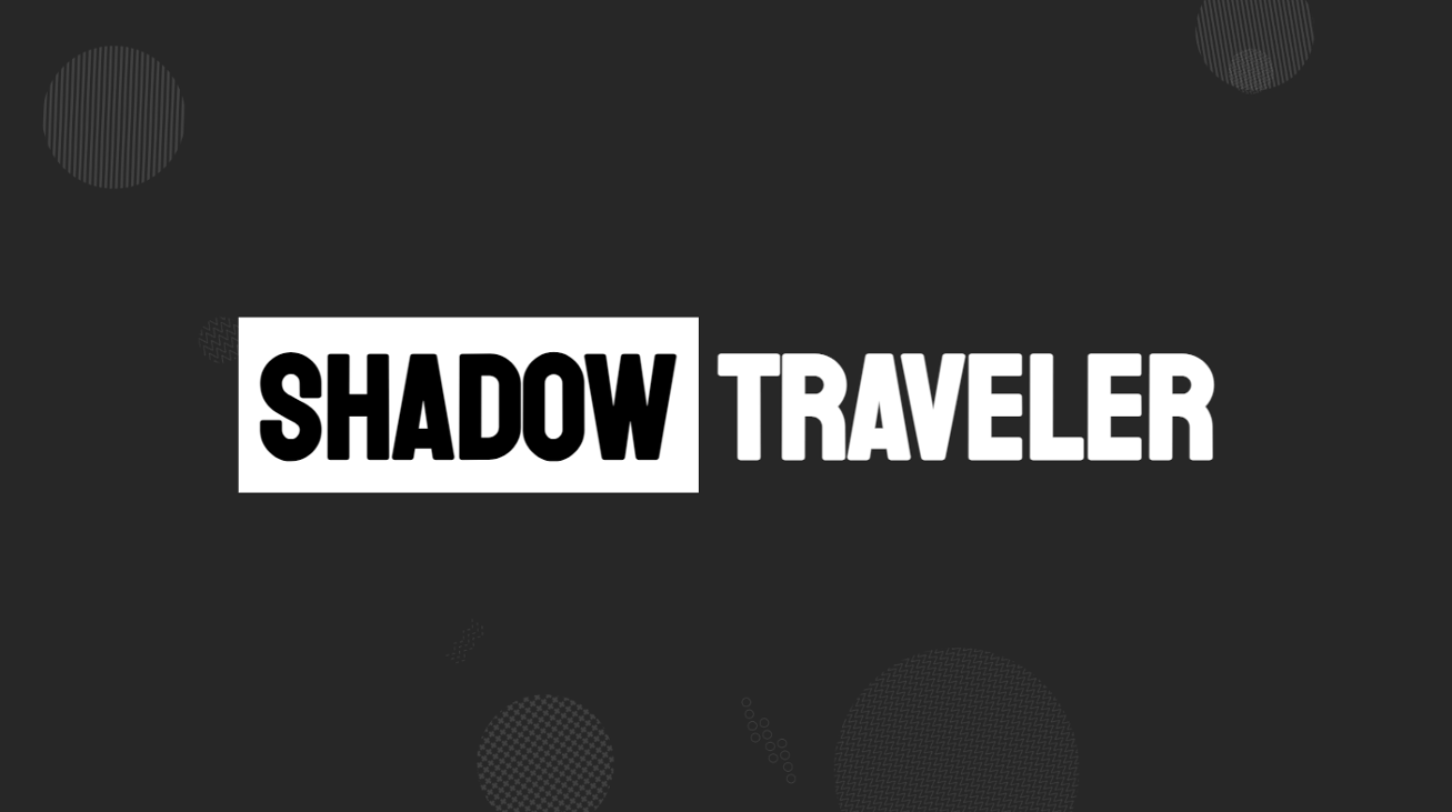 Games like Shadow Traveler