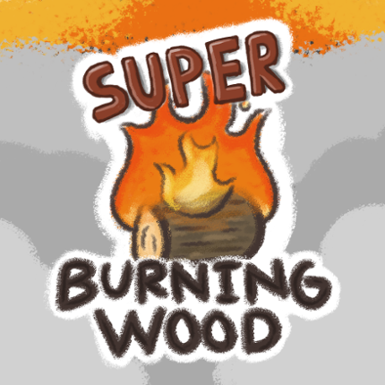 Super Burning Wood Game Cover