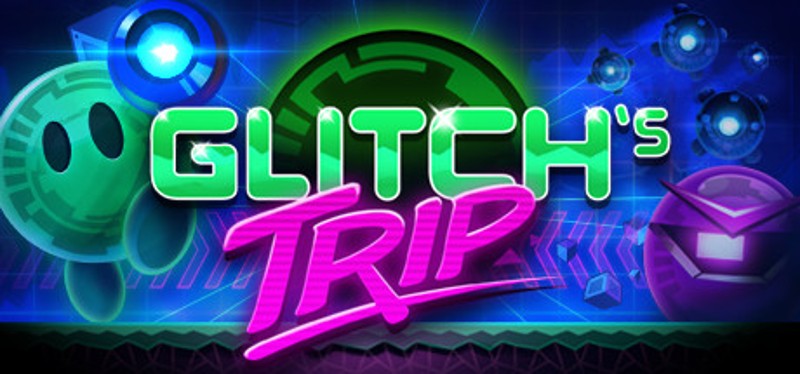 Glitch's Trip Image