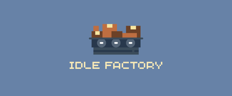 Idle Factory Image