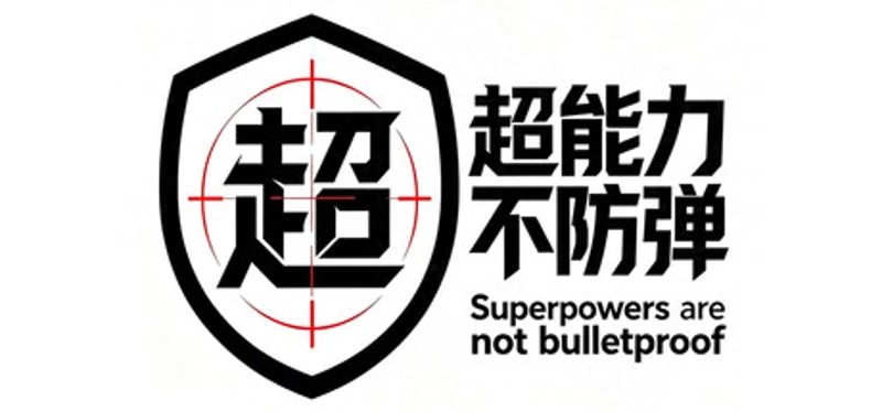 Superpowers are not bulletproof Image