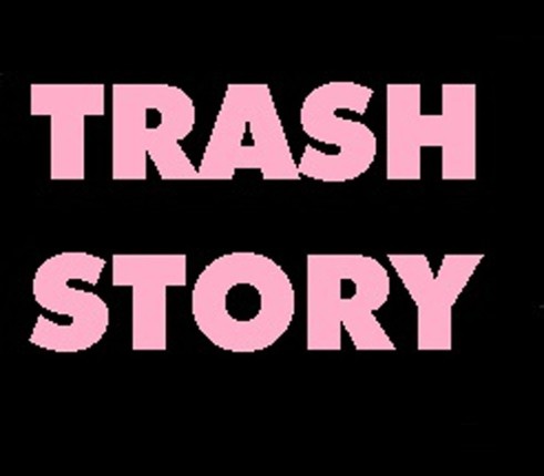 Trash Story Image