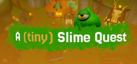 Games like A (tiny) Slime Quest