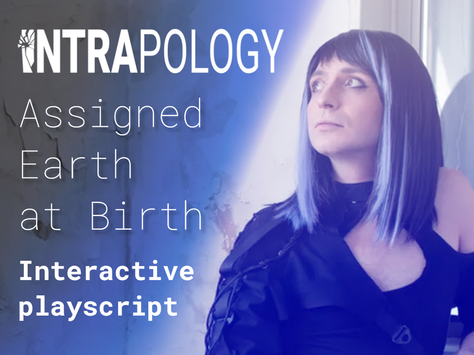 Games like Assigned Earth at Birth (Intrapology S01E01)
