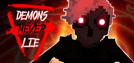 Games like Demons Never Lie