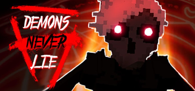 Demons Never Lie Image