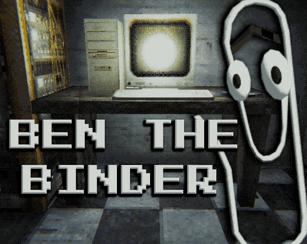 Games like Ben the Binder