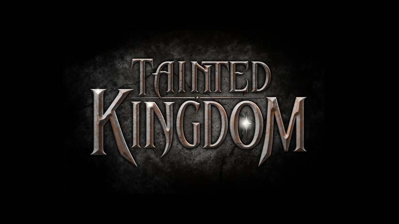 Games like Tainted Kingdom