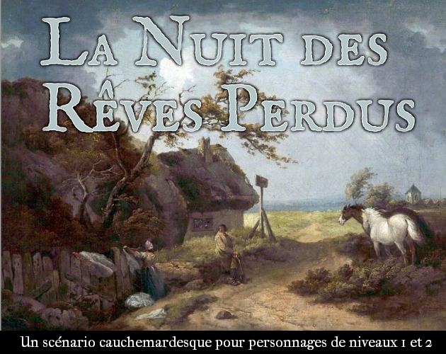 Games like La Nuit des Rêves Perdus