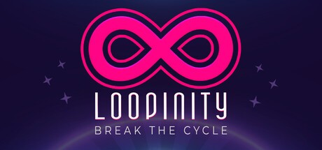 Games like LOOPINITY: Break the Cycle