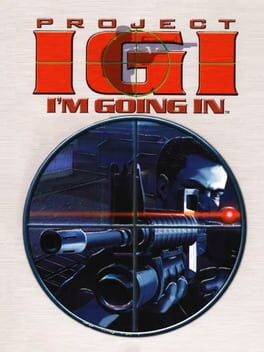 Games like Project I.G.I.: I'm Going In