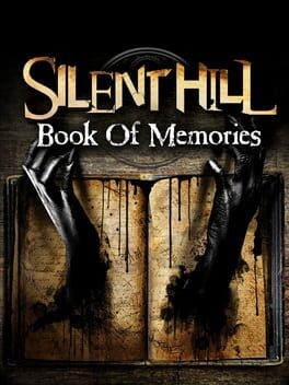 Games like Silent Hill: Book of Memories