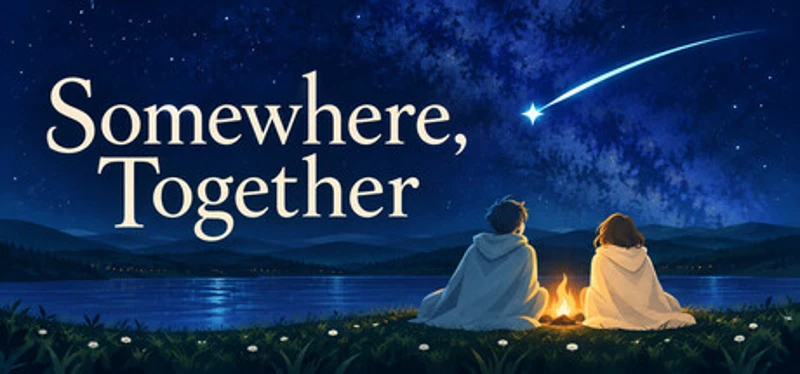 Somewhere, Together Image