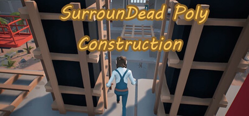 SurrounDead Poly Construction Image