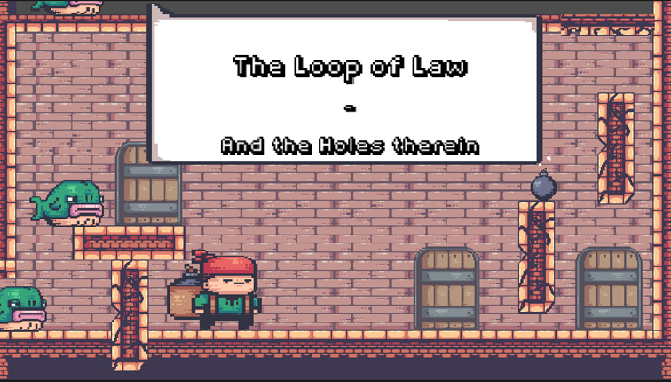 The Loop of Law - And the Holes therein Image
