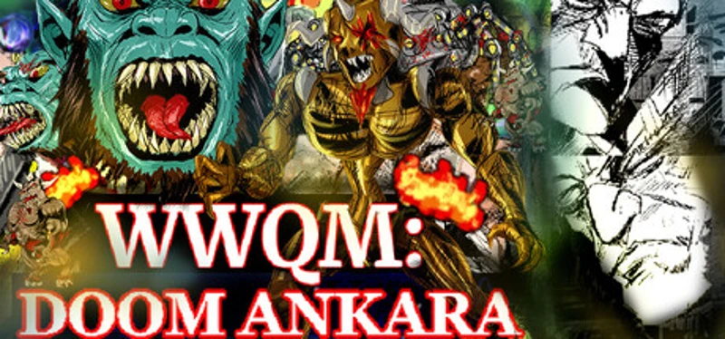WWQM: Doom Ankara Image