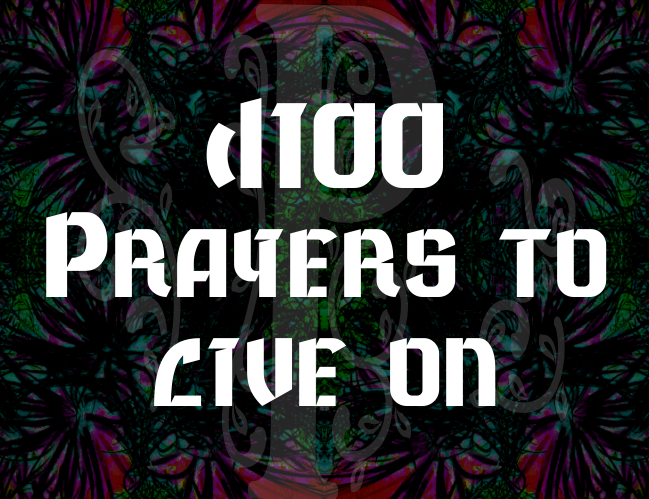 Games like d100 Prayers to Live On