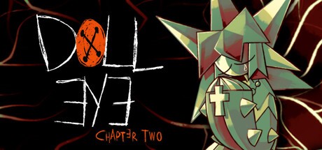 Games like DOLL EYE: CHAPTER TWO
