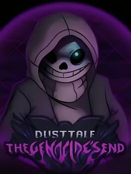 Games like Dusttale: The Genocide's End
