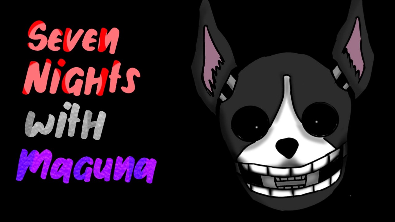 Games like Seven Nights with Maguna