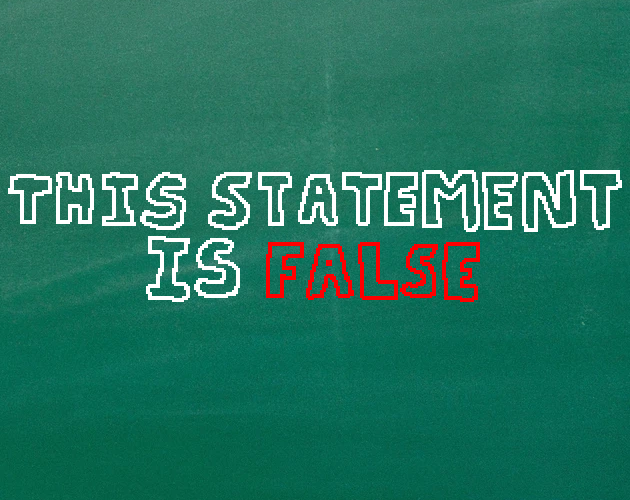 Games like This Statement Is False