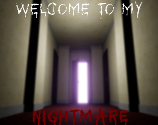 Welcome to my Nightmare Game Cover