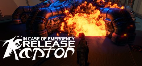 Games like In Case of Emergency, Release Raptor