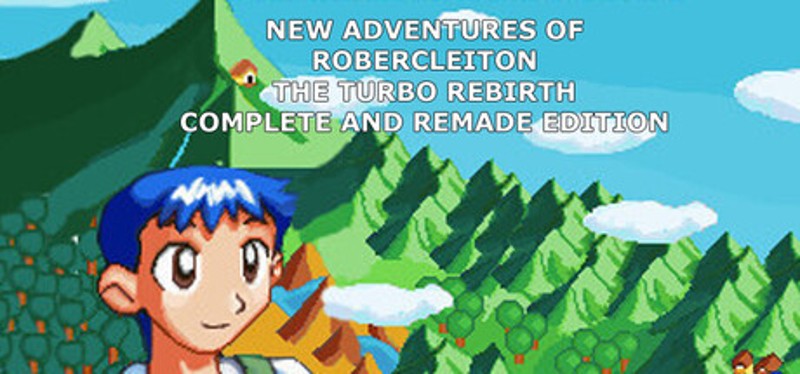 New adventures of Robercleiton The Turbo Rebirth Complete and Remande Edition Image