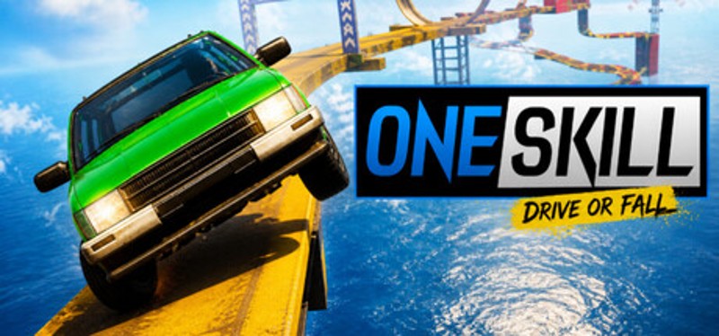 ONE SKILL - Drive or Fall Image
