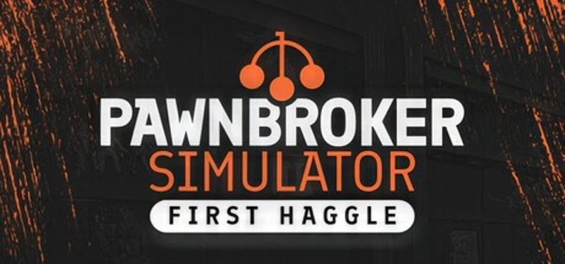Pawnbroker Simulator: First Haggle Image