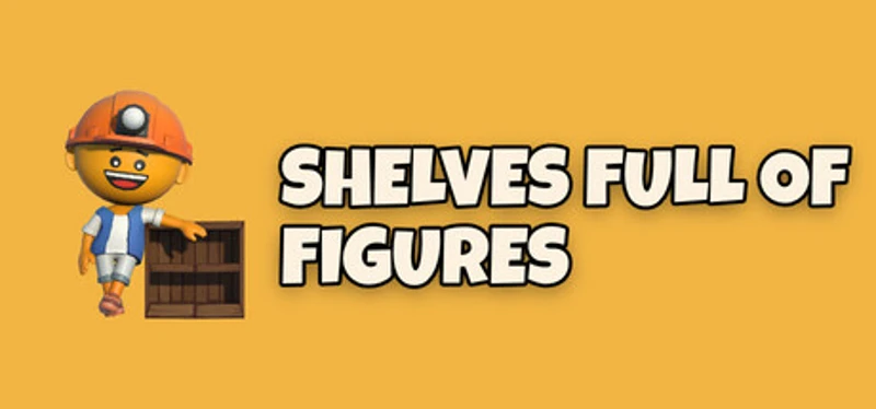 Shelves Full of Figures Image
