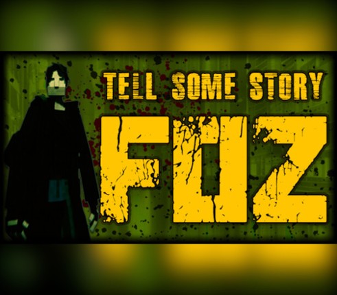 Tell Some Story: Foz Image