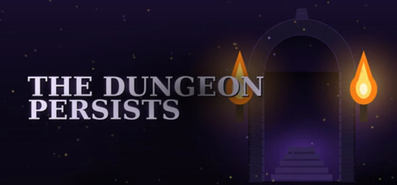 The Dungeon Persists Image