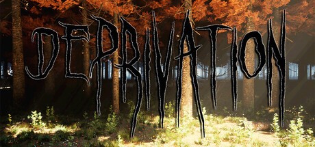 Games like Deprivation